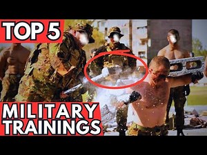 Top 5 Most Extreme Military Trainings Ever