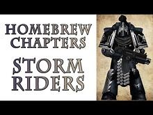 Warhammer 40k Lore - The Storm Riders, Homebrew Chapters