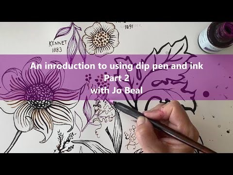 And Introduction to Using Dip Pen and Ink