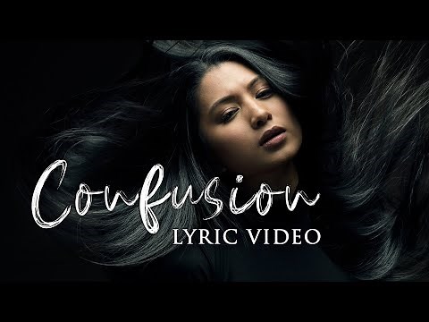 Confusion (Official Lyric Video) - Clarissa Diokno