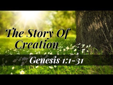 GENESIS 1:1-31 THE STORY OF CREATION NIV Female Narration