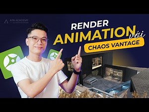 Render Animation với Chaos Vantage
