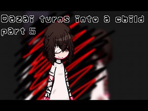 Hello, Shuji. [Dazai turns into a child part 5][Bungo Stray Dogs]