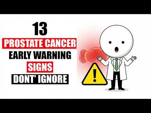 13 Early Silent Signs of Prostate Cancer (Most Men Miss) | Symptoms of Prostate Cancer