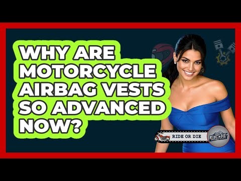 Why Are Motorcycle Airbag Vests So Advanced Now? - Ride or Die Motorcycles
