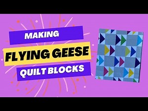 Flying Geese Quilt Blocks - The Easy Way!!