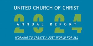 UCC Annual Report video brings to life impactful ministries - United Church of Christ