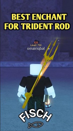What is The Best Enchant For Trident Rod In Fisch? | Roblox