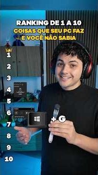 Ranking of things your PC does that you didn't know about.
