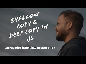 Shallow Copy vs Deep Copy in JavaScript (Dealing With Reference Types)