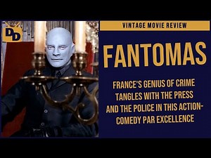 Fantomas - Review | The Genius of Crime Provides Fun and Thrills | 1964