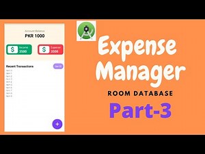Expense Manager Android Studio Room Database | Inserting Data In Room Database | Code The World