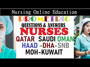 Prometric Questions & Answers for Nurses 2025 |Prometric QATAR OMAN SAUDI | HAAD DHA SNB| Part -34
