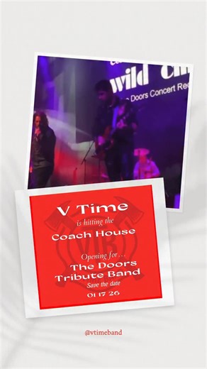 BACKDRAFT on Instagram: "BIG NEWS! 🔥 V-TIME BAND is hitting The Coach House on 1-17-26 as the opening act for the legendary Wild Child, The Doors Tribute Band! This is huge for us and we’d love to pack the house with our Fire Family and friends. 🎟️ DM us for tickets! Let’s light up the room together. #wildchild #thedoors"