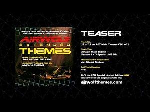 AIRWOLF CD1-22 — Season 1 + 3 Airwolf Main Theme JMS Mix — Airwolf Extended Themes Soundtrack Teaser