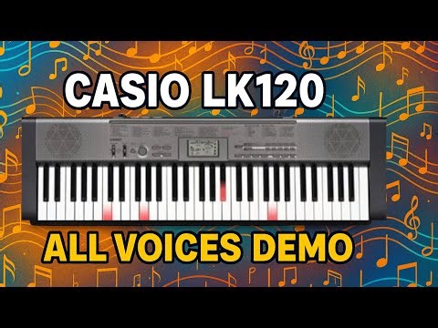 Casio LK-120 Keyboard All Voices Demo | Casio LK120 Sound Test & Tone Samples