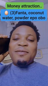2.1K reactions · 466 shares | Money drawing.. Get powder epo obo and Fanta altogether With coconut water use to cook three eggs pray  over it and eat with the shell you will see wonder inshallah... | Kehinde Arikewuyo Nasiru | Facebook