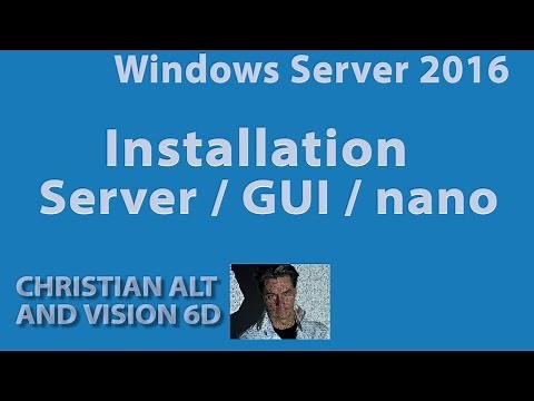 #1 Windows Server 2016 ● Installation ● Overview
