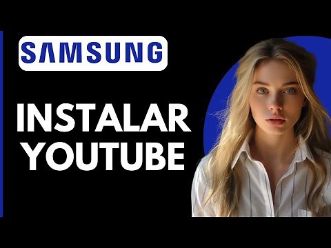 Como Instalar Youtube en Samsung Smart TV