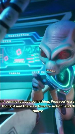 Let me tell you something - Destroy All Humans