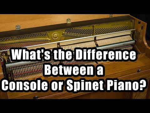 What’s the Difference Between a Console and a Spinet Piano?