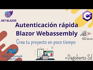Autenticación Rápida para Blazor Webassembly con JWT, crea perfiles con usuario y contraseña fácil