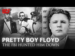 America’s Most Wanted Bank Robber: Pretty Boy Floyd | Mafia Documentary