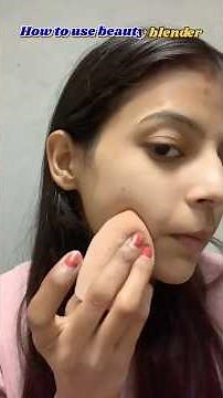 How To Use Beauty Blender ☺️ #makeuptutorial #makeup #beautyblender