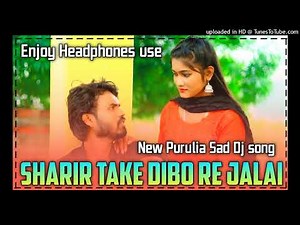 Nagpuri Style Purulia Song || Nagpuri Beat 2026 || Sharir Take Dibo Re Jalai || Purulia Beat 🪘