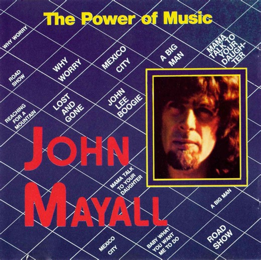 John Mayall - The Power Of Music