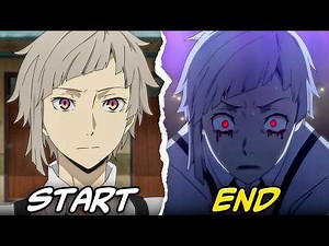 The ENTIRE Story Of Bungo Stray Dogs (so far) In 156 Minutes