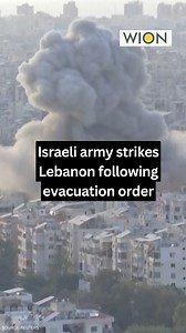 66K views · 1.3K reactions | Israeli army strikes Southern Lebanon following evacuation order #israel #lebanon #strike | WION | Facebook