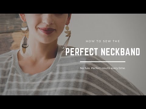 How to Sew the Perfect Neckband