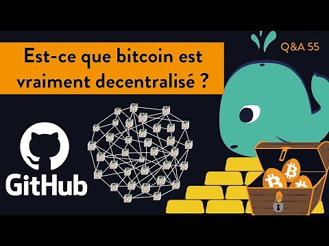 Qui peut changer le code de Bitcoin ? - [FAQ n°56]