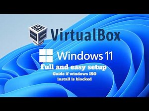 How to install and setup Windows 11 virtual machine using Oracle VirtualBox