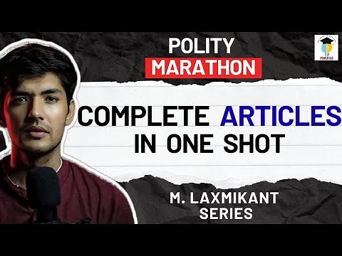 Important Articles of the Indian Constitution | One Shot Revision | UPSC 2025