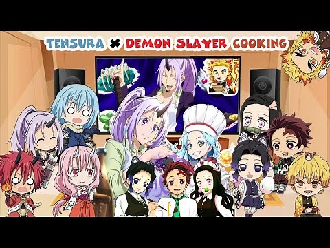 That Time I Got Reincarnated as a Slime x Demon Slayer React to Shion Cooking (ft. Hashira)
