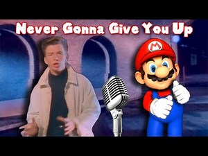 Never Gonna Mario You Up (Mario Rick Roll Music)