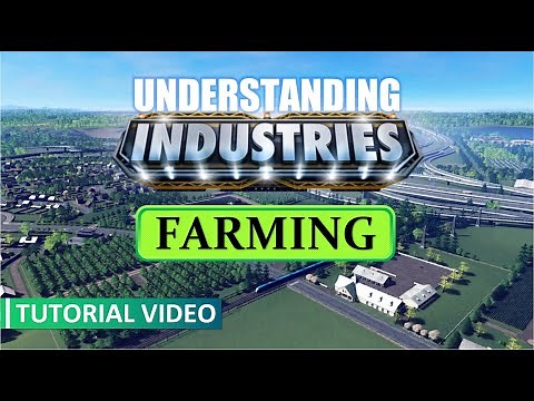 Cities: Skylines | Understanding Industries DLC - Farming | Visualized Supply Chain