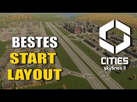 Bestes Start Layout | Cities Skylines 2 Tutorial