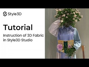 Style3D - Beginner's Tutorial | Style3D Fabric