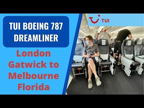 Tui Boeing 787 from London Gatwick to Melbourne Florida with extra space