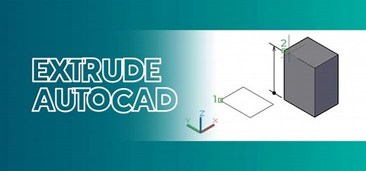 Fungsi EXTRUDE Pada Aplikasi AutoCAD