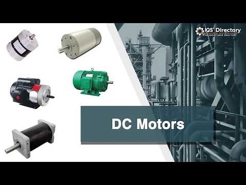 DC Motors Manufacturers, Suppliers and Industry Information