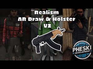 [FIVEM ESX] Realism AR Draw & Holster V2 | PHESKI DEVLOPMENT