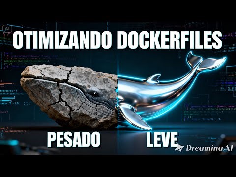Dockerfile explicado: como reduzir imagens Docker de 1.3GB para poucos MB