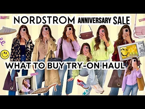 NORDSTROM ANNIVERSARY SALE 2025🌟 *HUGE* TRY-ON HAUL 💖 What To Buy NSALE Edition 🛍️