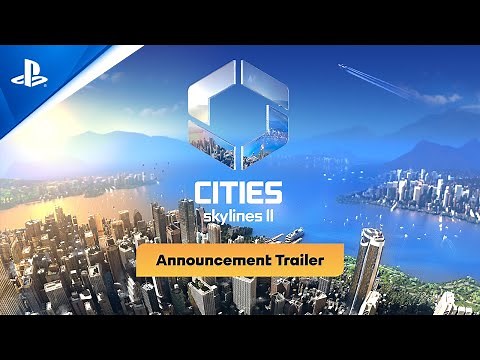 Cities:Skylines II - Announcement Trailer | PS5 Games