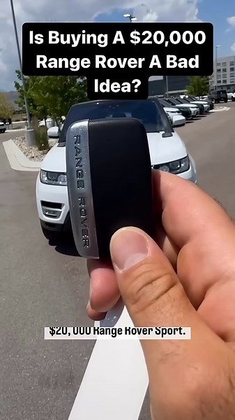 Is buying a $20,000 Range Rover a bad idea?
