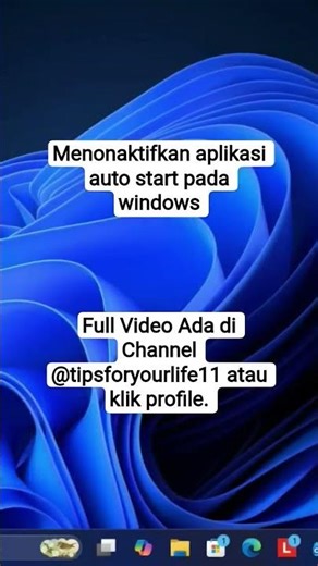 Menonaktifkan aplikasi auto start pada windows